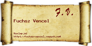 Fuchsz Vencel névjegykártya